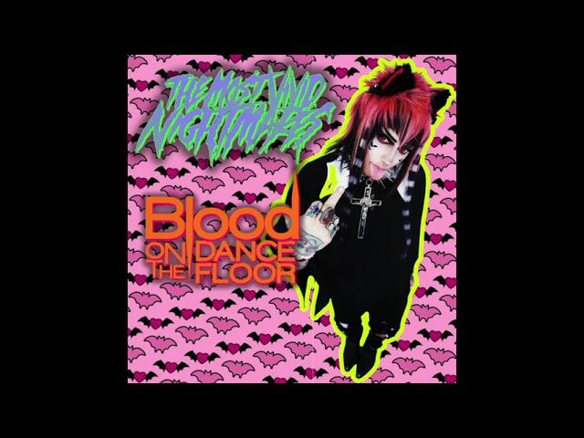 The Most Vivid Nightmares - "BLOOD ON THE DANCE FLOOR EP" [Official Audio]