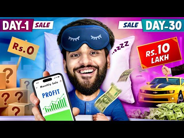 I Started a BUSINESS that made me Rs 1,00,000 while SLEEPING 