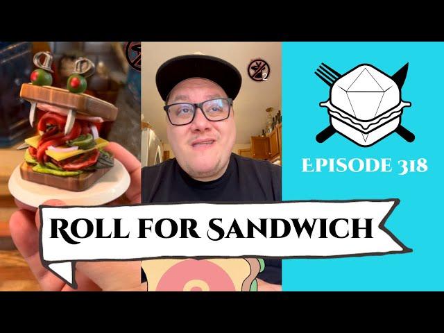 Roll for Sandwich EP 318 - 9/18/24