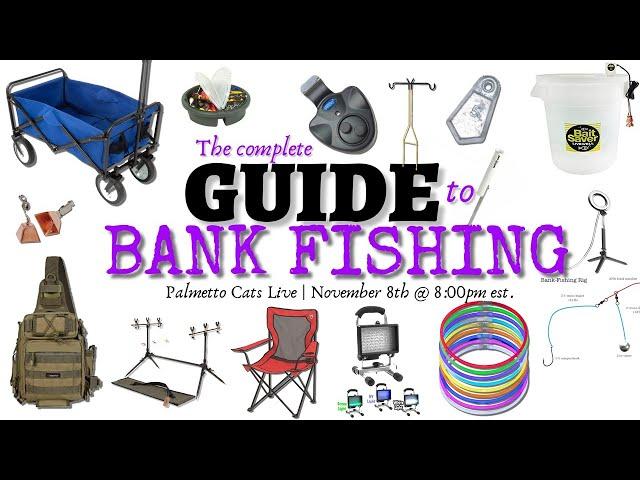  Catfishing From The Bank | The Complete Guide to Bank Fishing