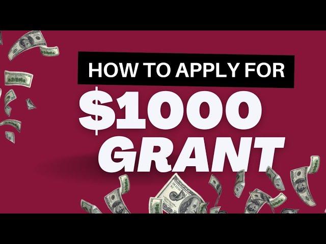 $1000 GRANT TO FUND YOUR BUSINESS IDEA?