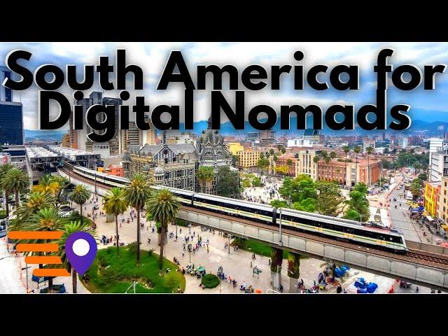 10 Best South American Cities for Digital Nomads