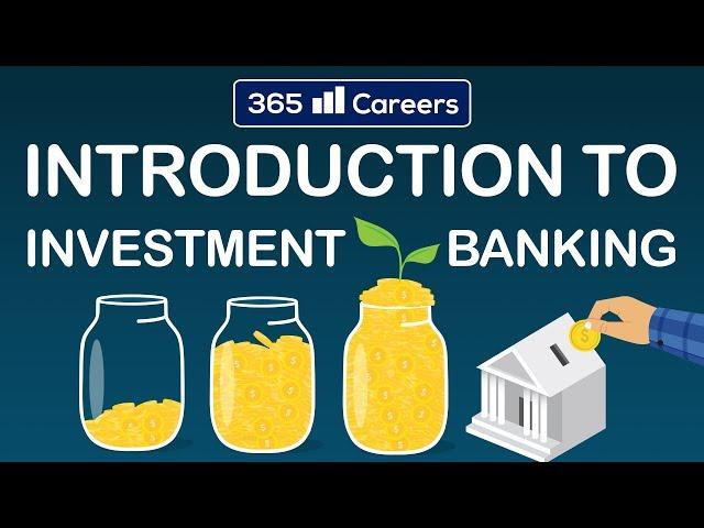 Introduction to Investment Banking