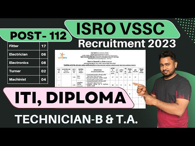 ISRO VSSC Recruitment 2023 for 112 Various Posts Technician B & Technical Assistant