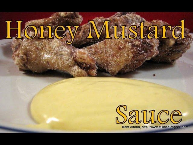 Atkins Diet Recipes: Low Carb Honey Mustard Sauce (IF)