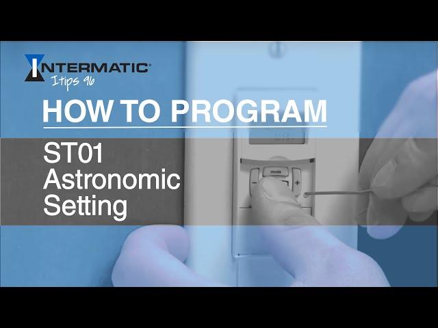 How to Program the ST01 Astronomic Setting