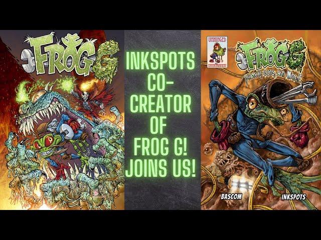 Inkspots co-creator of Frog G: Voodoo, Gods, and Magic