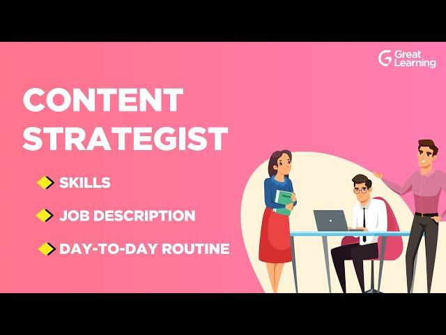 Content Strategist Skills | Content Strategist Job Description | Content Marketing Strategist