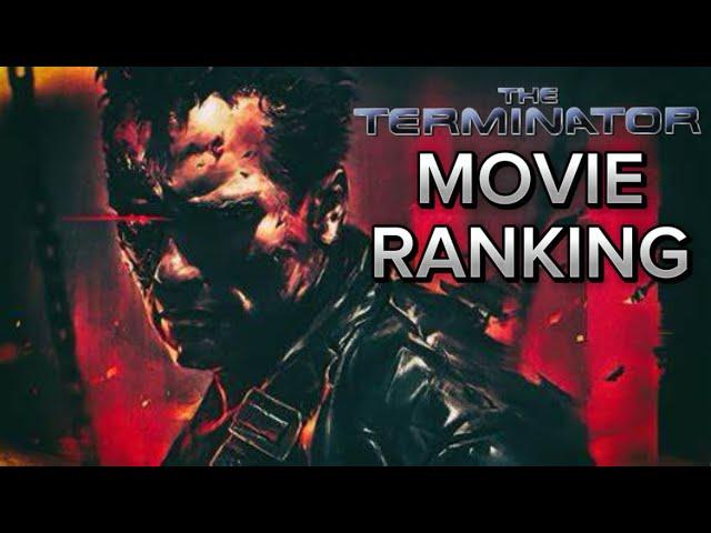 Ranking THE TERMINATOR Franchise. Movies & TV