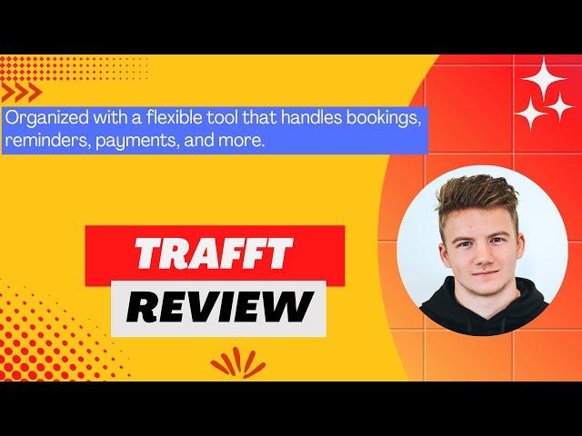 Trafft Review, Demo + Tutorial I Streamline your customers’ booking process through a scheduling