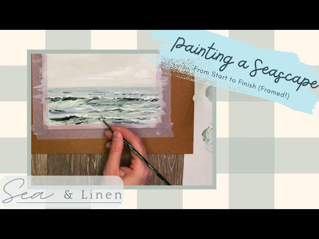 Painting a Seascape (Start to Finish) | Acrylic Paint - Sea & Linen Art
