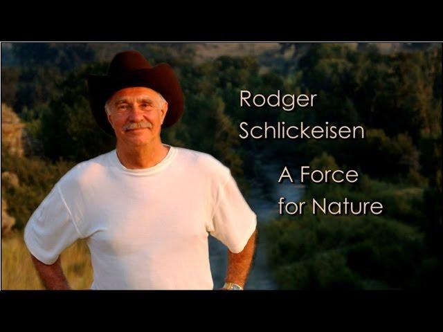 Defenders of Wildlife: Rodger Schlickeisen - A Force For Nature