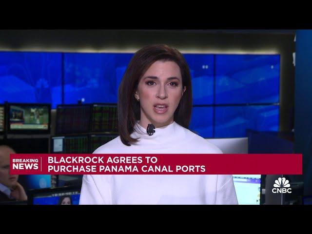 BlackRock agrees to purchase Panama Canal Ports