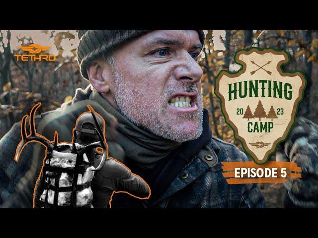 Tethrd Huntin’ Camp S01E05 - Long Bow Buck At TEN FEET!