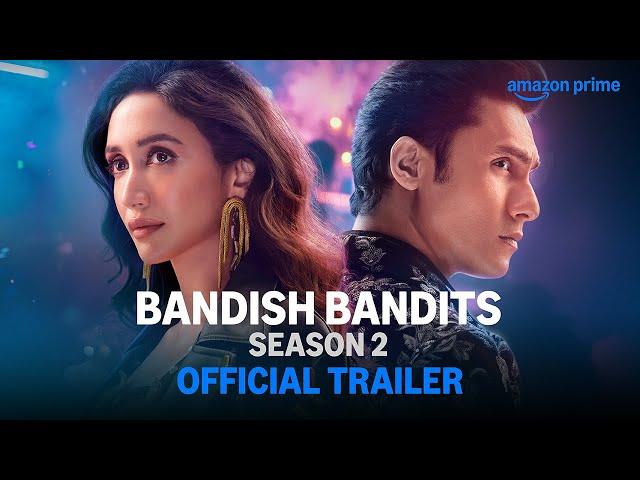 Bandish Bandits Season 2 - Official Trailer | Ritwik Bhowmik, Shreya Chaudhry | Anand Tiwari