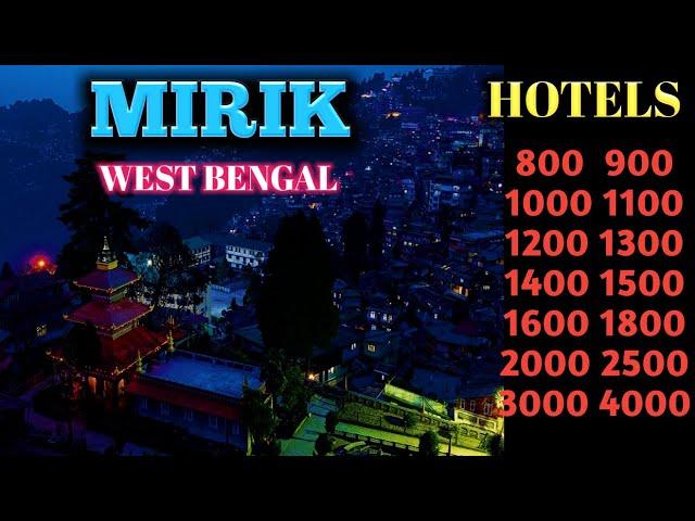 Mirik Hotels | 10 Cheapest hotels in Mirik | Mirik hotels near Mirik Market | West Bengal Hotel