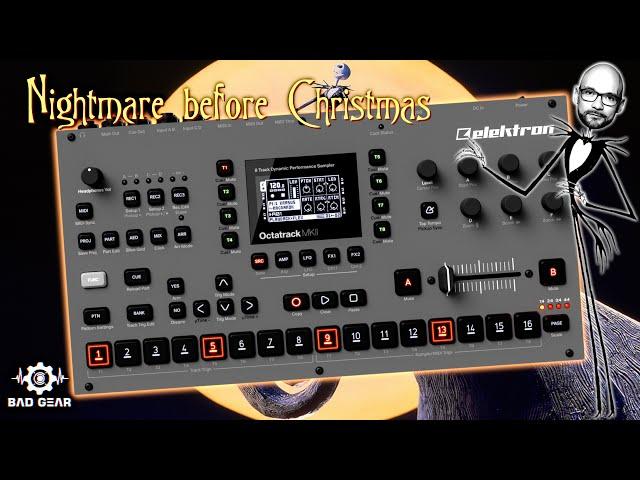 Bad Gear - Elektron Octatrack