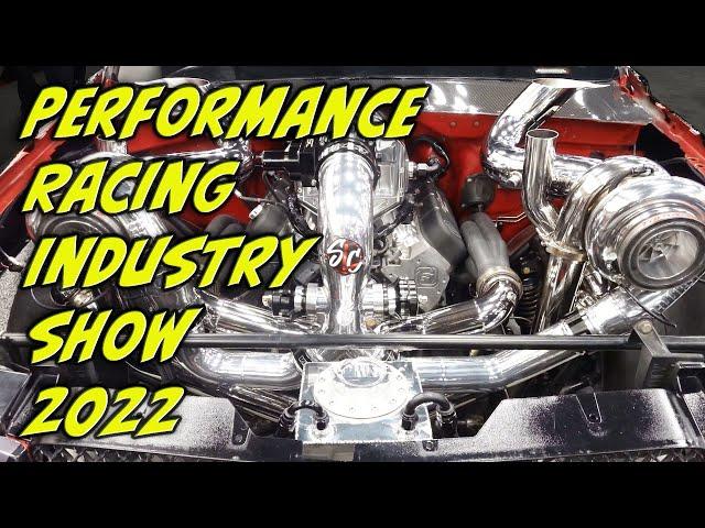 The 2022 Performance Racing Industry Show - PRISHOW