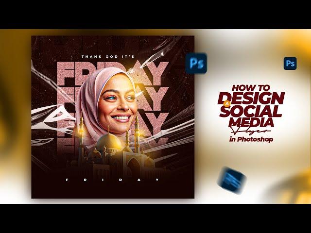 HOW TO DESIGN A SOCIAL MEDIA FLYER IN PHOTOSHOP (TGIF FLYER)