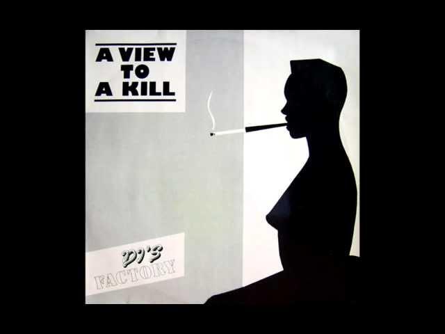 DJ's Factory - A View To A Kill (Duran Duran Cover)