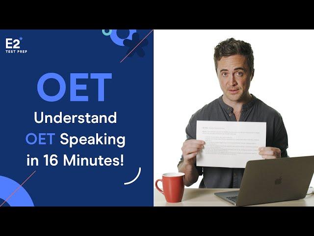 Understand OET Speaking in JUST 16 Minutes!