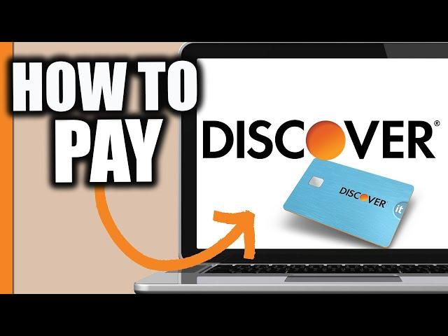 How to Pay Your Discover Credit Card (Correctly)