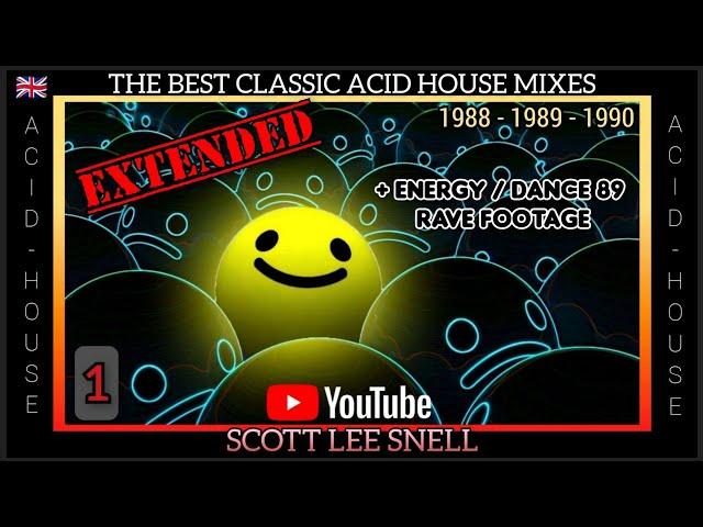 Classic Acid / House Mix 1988 to 1990 - Part 1 