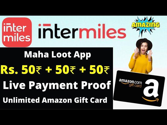 intermiles unlimited trick |  Intermiles App unlimited trick | intermiles new offer | amazon gift