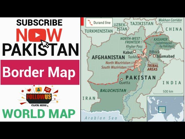 Pakistan Border Names with Neighbor Countries / Border Map Pakistan / New Pakistan Borders  Map 2024