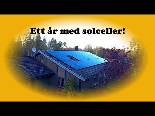 Ett år har gått med solceller!