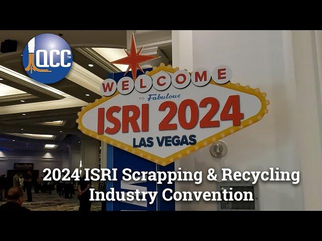 2024 ISRI Scrapping & Recycling Industry Convention