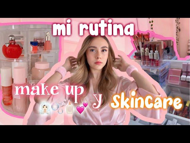 MI RUTINA DE MAQUILLAJE Y SKINCARE🫧- Evelyn Rangel