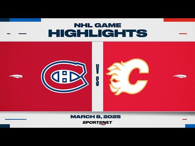 NHL Highlights | Canadiens vs. Flames - March 8, 2025