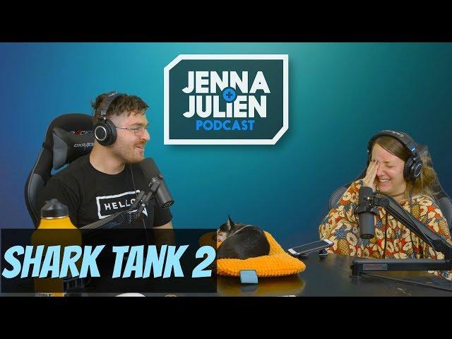 Podcast #240 - Shark Tank 2