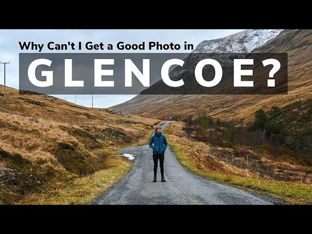 Glencoe | Trying to Capture This Famous Scottish Photography Location