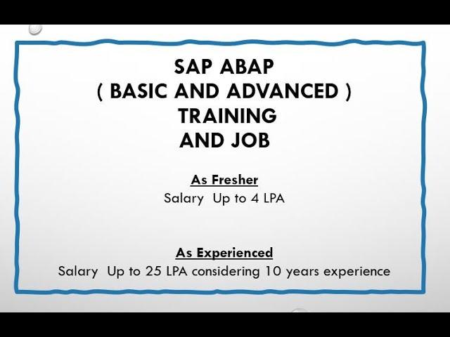 Introduction To SAP ABAP Training And Job For Fresher And Exprienced