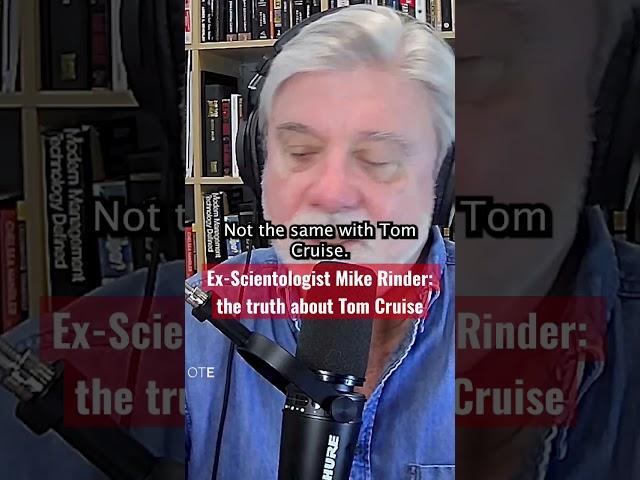 The truth about Tom Cruise: Ex-Scientologist Mike Rinder #shorts