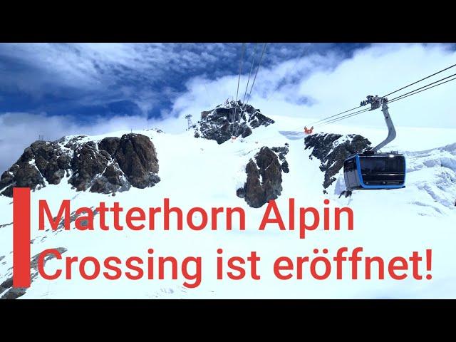 Glacier Ride II, Matterhorn Alpin Crossing ist eröffnet