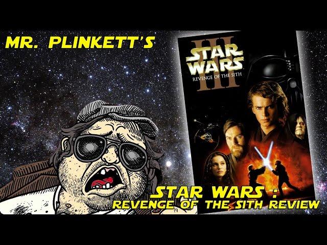 Mr. Plinkett's Star Wars Episode III: Revenge of the Sith Review