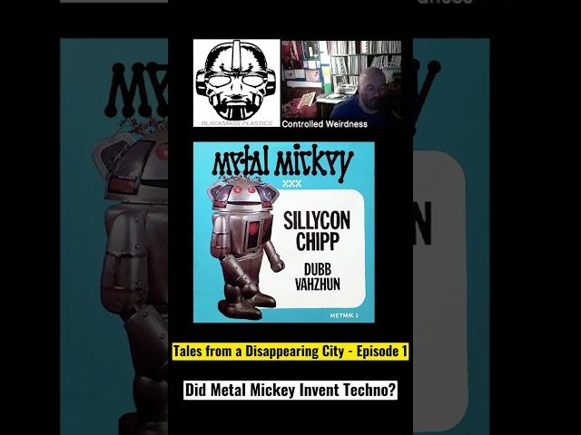Did Metal Mickey Invent Techno?