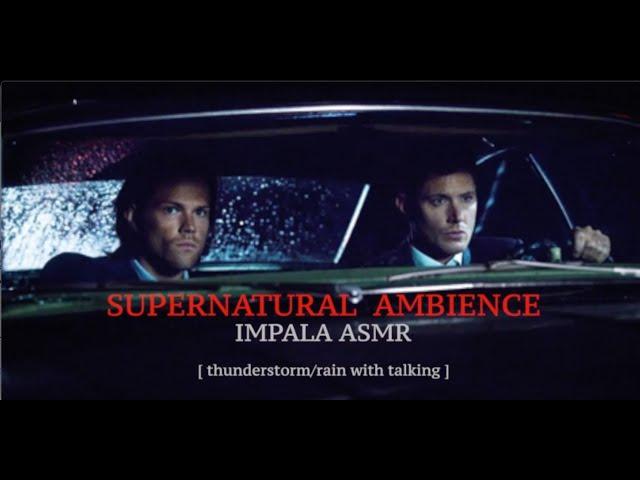 SUPERNATURAL ASMR - relaxing sleep experience in the back of the impala