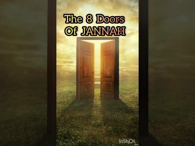 Doors Of JANNAH #youtubeshorts #viral #JANNAH #islamicvideo