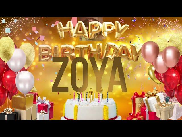 ZOYA - Happy Birthday Zoya