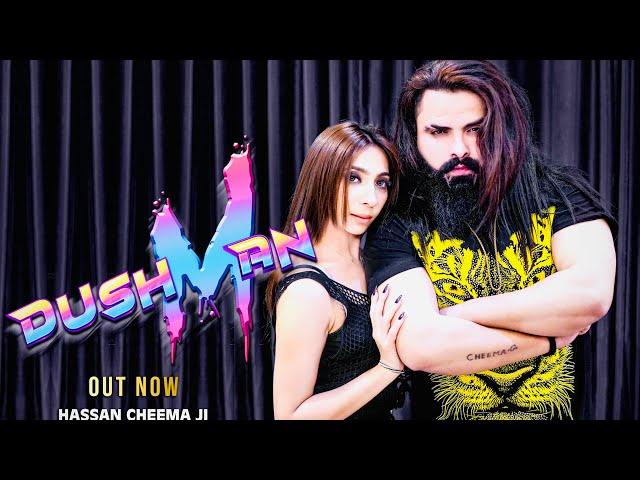 Dushman | Official Video | Hassan Cheema Ji | New Punjabi Songs | Latest Punjabi Songs 2024