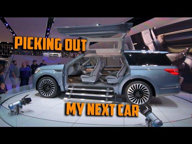 PICKING OUT MY NEW CAR