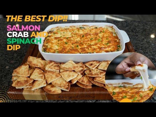 The Best Dip! Salmon and Crab Spinach Dip