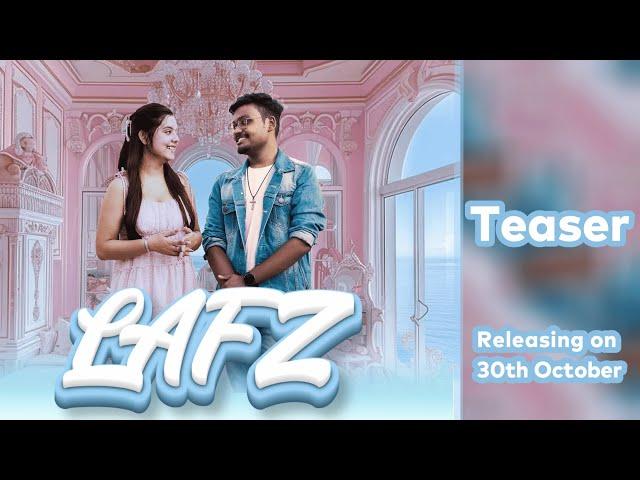 Lafz | An Abhirup Chowdhury Original | Teaser | Releasing on 30th October