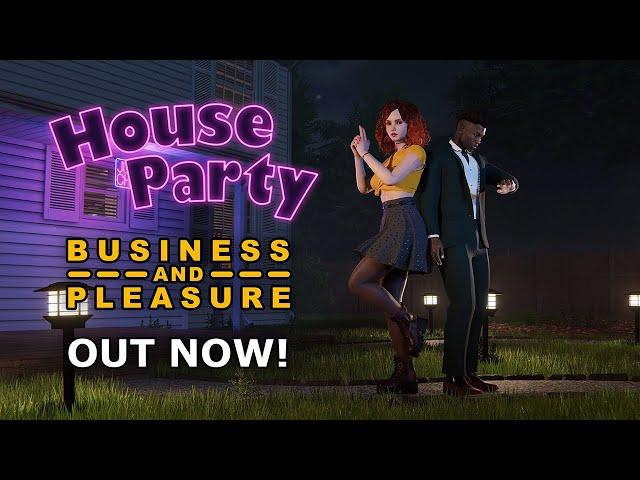 House Party - Business and Pleasure Style Pack is out now!