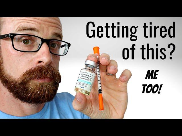 I'm Getting Tired of This (Testosterone Replacement Therapy)