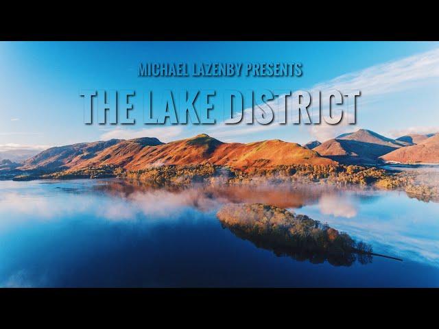 THE LAKE DISTRICT - Cinematic Drone Film (2017)